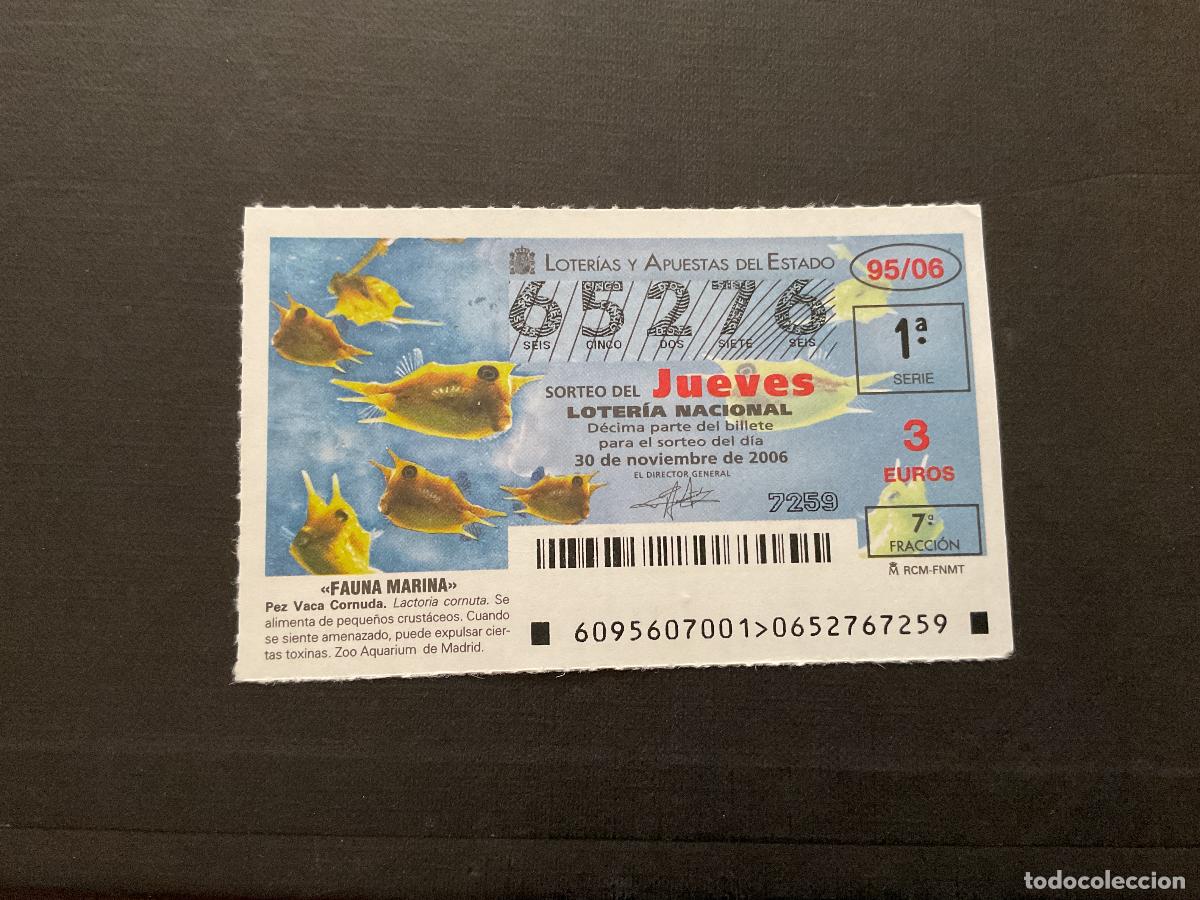 National Spanish Lottery: DECIMO LOTERIA JUEVES N&ordm; 65276 SORTEO 95 A&Ntilde;O 2006