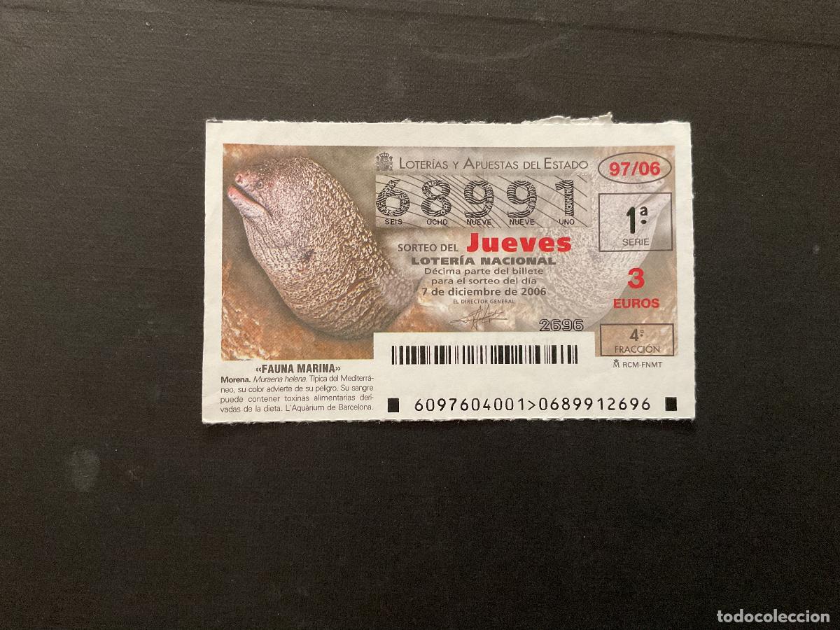 National Spanish Lottery: DECIMO LOTERIA JUEVES N&ordm; 68991 SORTEO 97 A&Ntilde;O 2006