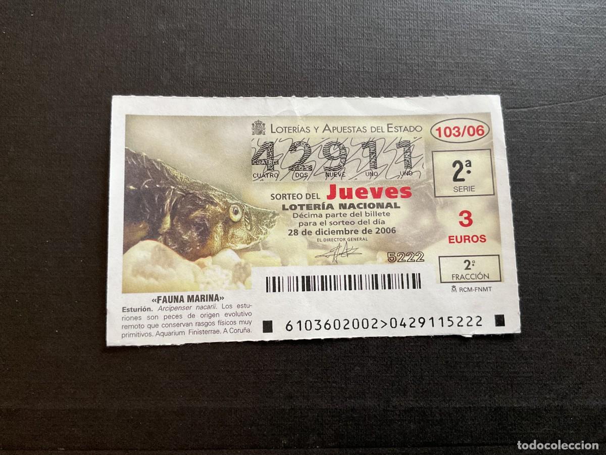 National Spanish Lottery: DECIMO LOTERIA JUEVES N&ordm; 42911 SORTEO 103 A&Ntilde;O 2006