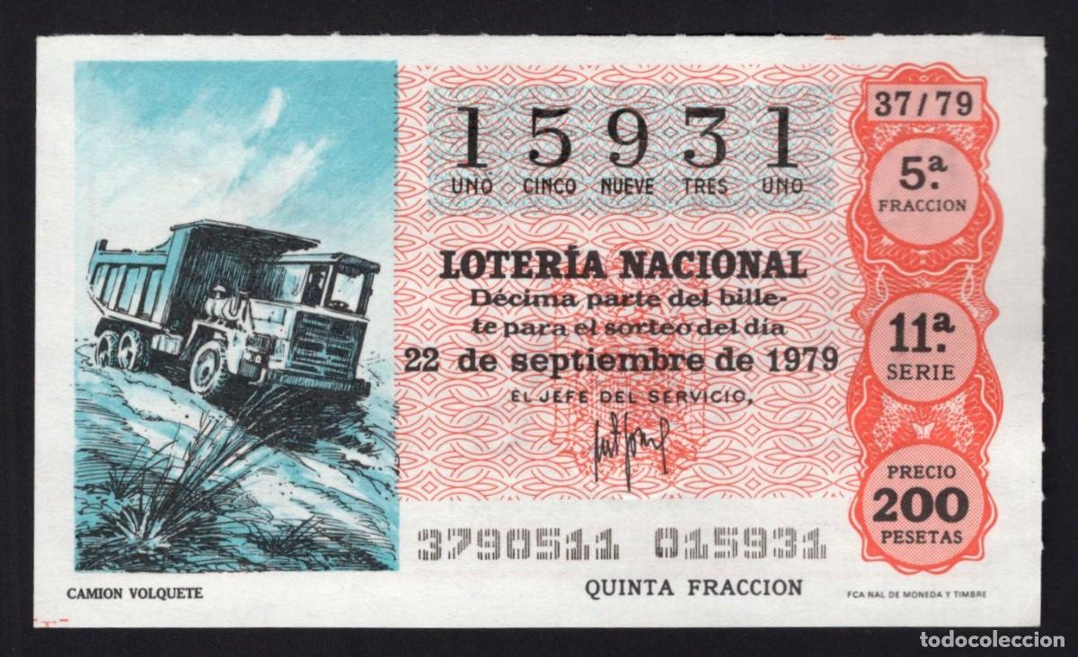 National Spanish Lottery: L. Nacional 22 Septiembre 1979. Cami&oacute;n Volquete. N&ordm; 15931. Admon Alhambra. Madrid. Desaparecida.