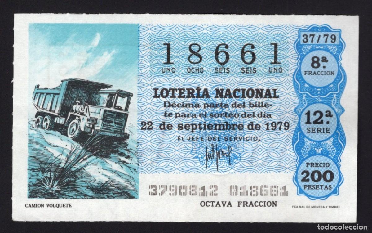 National Spanish Lottery: L . Nacional 22 Septiembre 1979. Cami&oacute;n Volquete. N&ordm; 18661. Admon 2 Sonsoles. &Aacute;vila. Desaparecida.