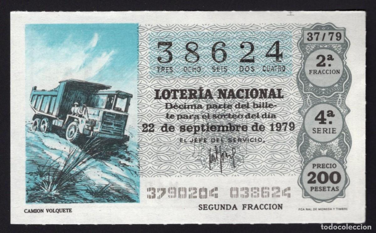 National Spanish Lottery: L. Nacional 22 Septiembre 1979. Cami&oacute;n Volquete. N&ordm; 38624. Admon 12 Conchita. Madrid. Desaparecida