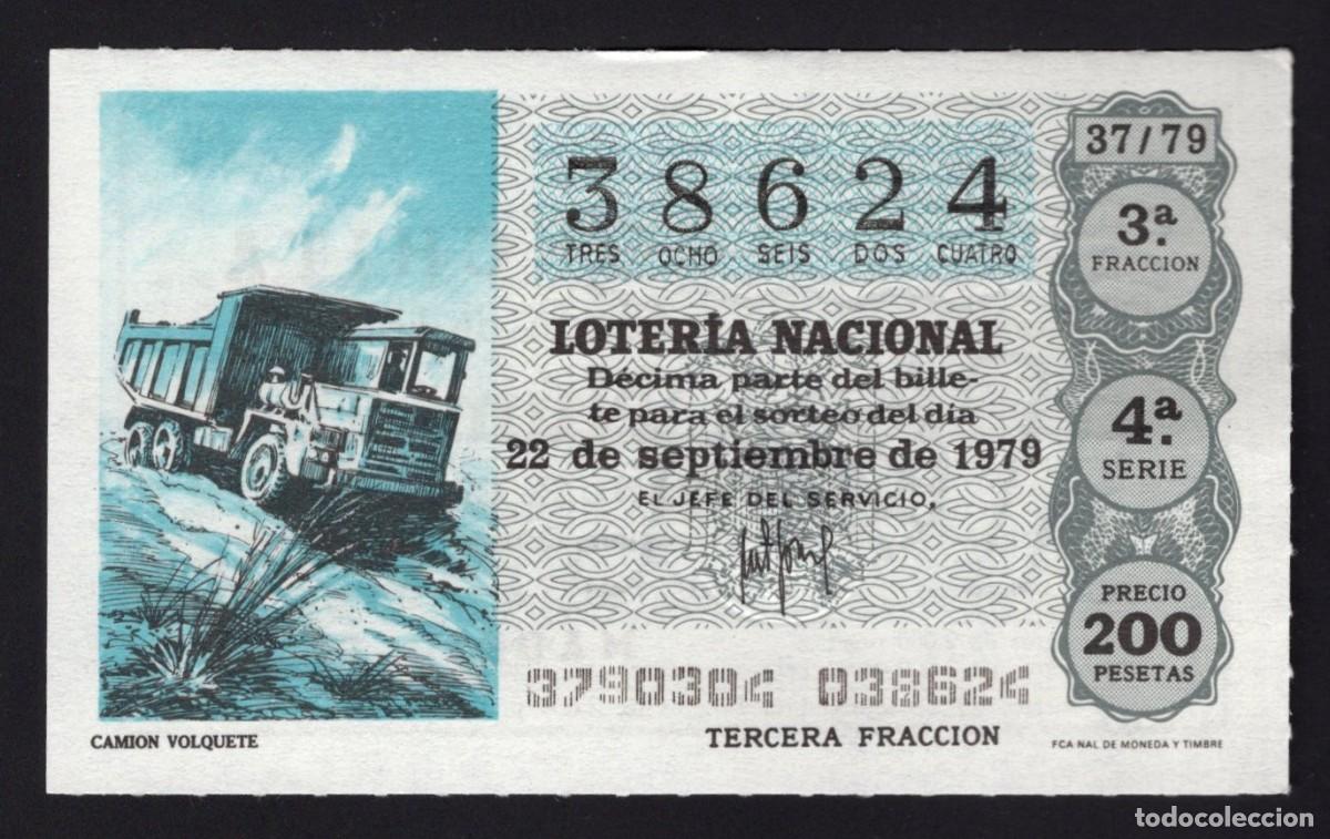 National Spanish Lottery: L. Nacional 22 Septiembre 1979. Cami&oacute;n Volquete. N&ordm; 38624. Admon 12 Conchita. Madrid. Desaparecida