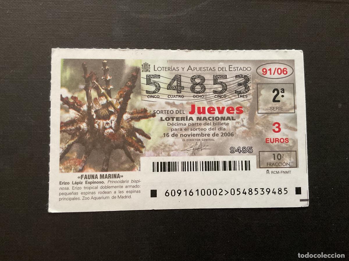 National Spanish Lottery: DECIMO LOTERIA JUEVES N&ordm; 54853 SORTEO 91 A&Ntilde;O 2006