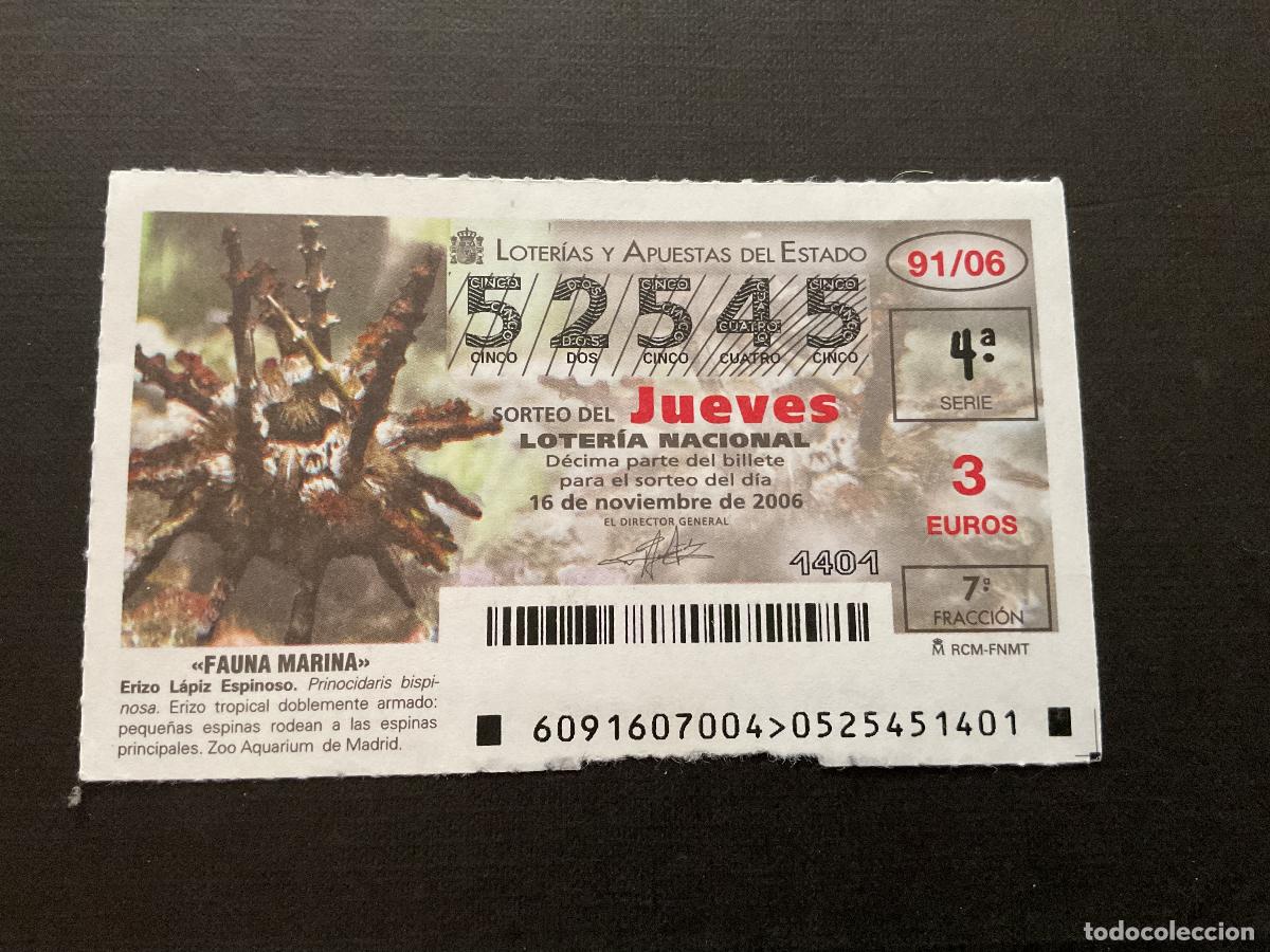 National Spanish Lottery: DECIMO LOTERIA JUEVES N&ordm; 52545 SORTEO 91 A&Ntilde;O 2006