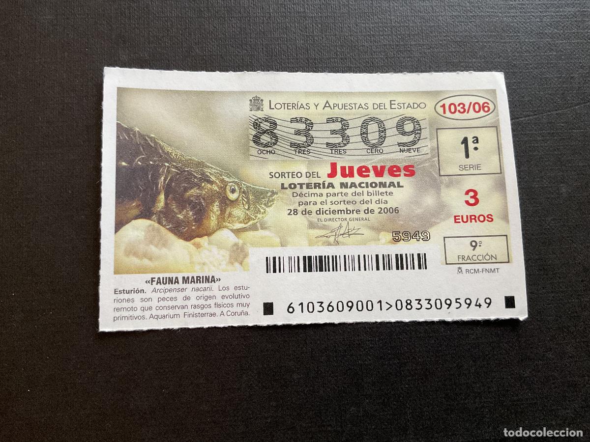 National Spanish Lottery: DECIMO LOTERIA JUEVES N&ordm; 83309 SORTEO 103 A&Ntilde;O 2006