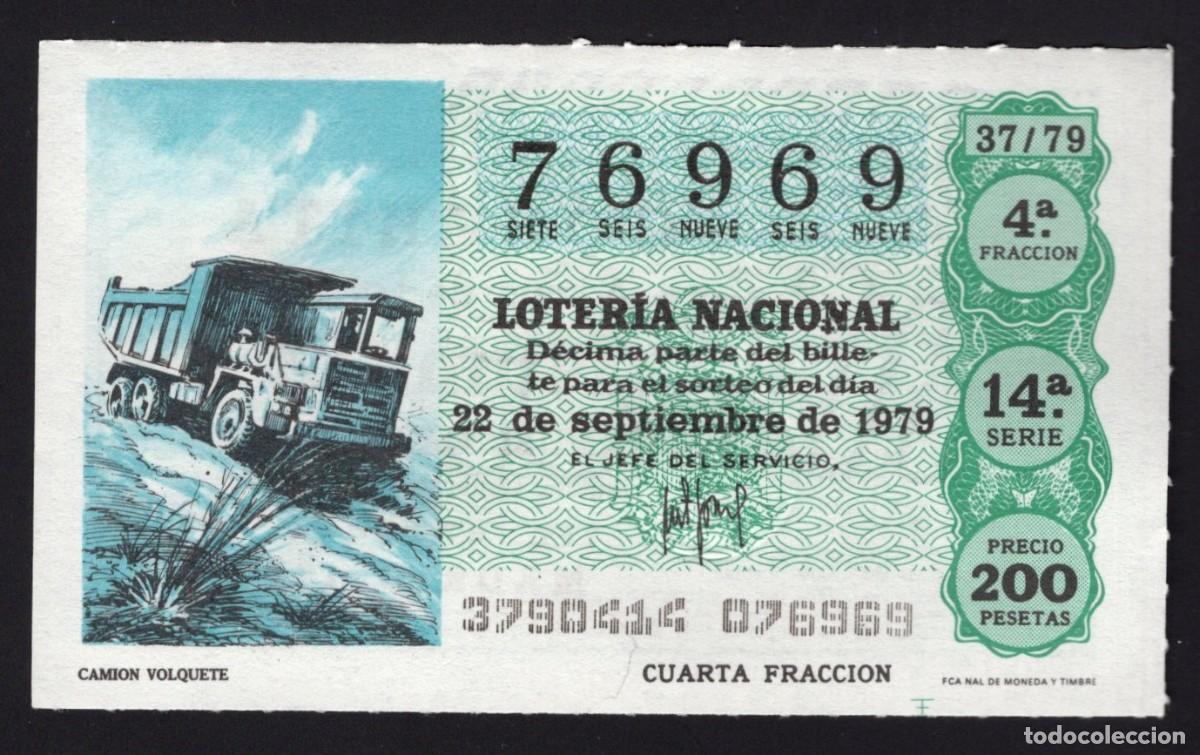National Spanish Lottery: 1979 22/09/1979 L. Nacional 22 Septiembre 1979. Cami&oacute;n Volquete. N&ordm; 76969. Admon 12 Conchita. Madrid