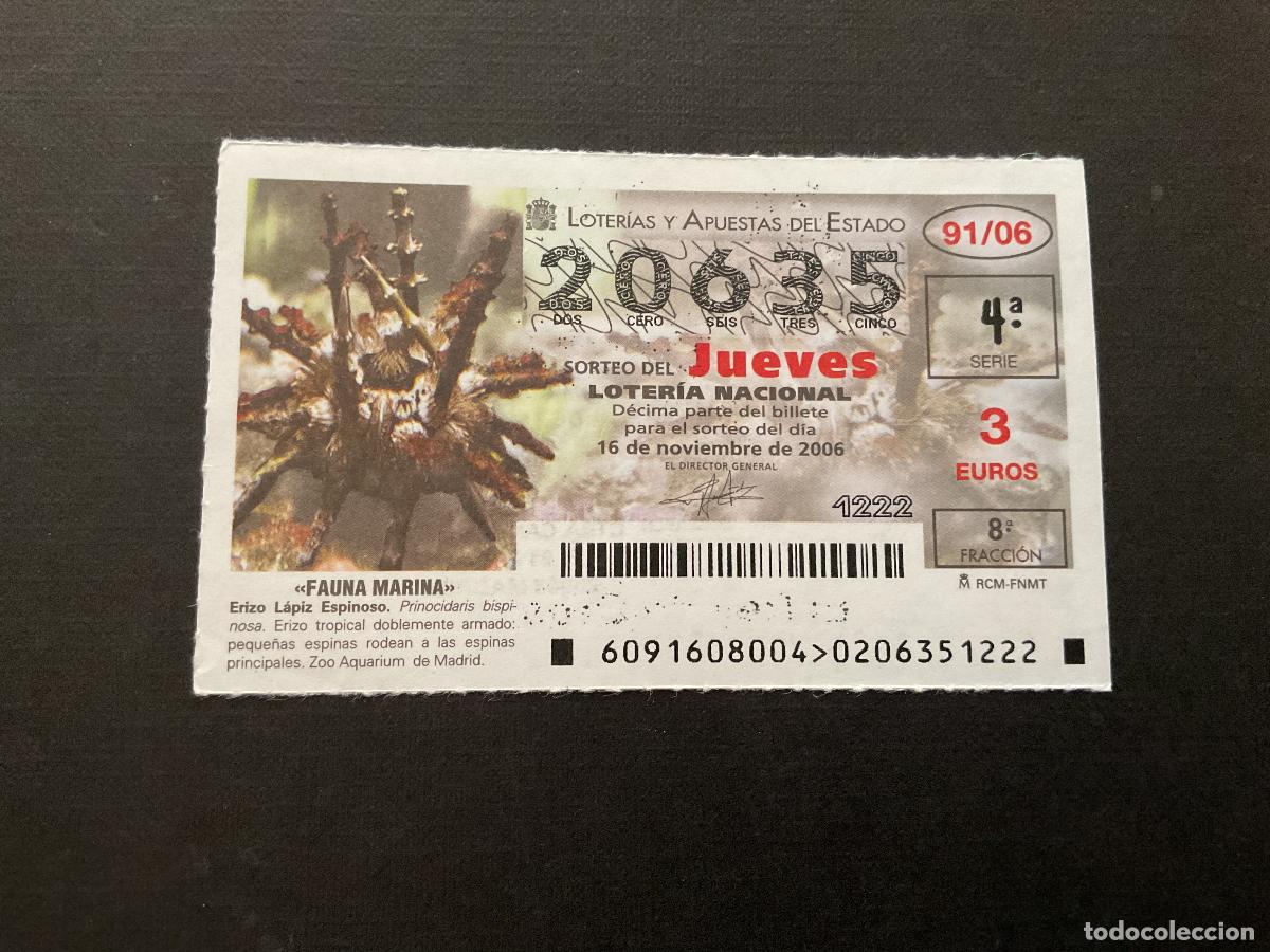 National Spanish Lottery: DECIMO LOTERIA JUEVES N&ordm; 20635 SORTEO 91 A&Ntilde;O 2006