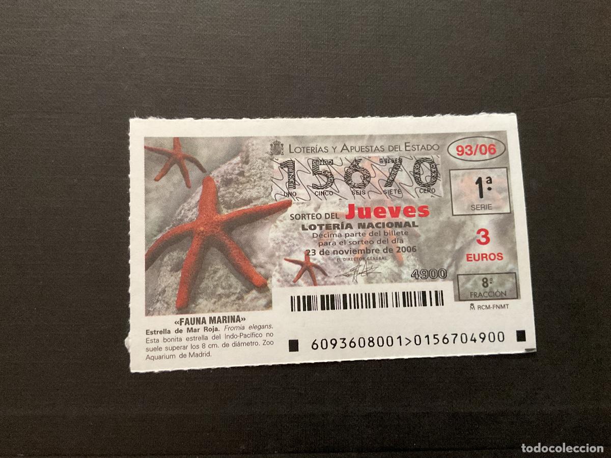 National Spanish Lottery: DECIMO LOTERIA JUEVES N&ordm; 15670 SORTEO 93 A&Ntilde;O 2006