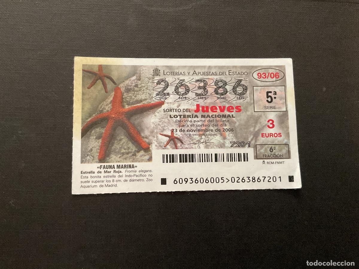 National Spanish Lottery: DECIMO LOTERIA JUEVES N&ordm; 26386 SORTEO 93 A&Ntilde;O 2006