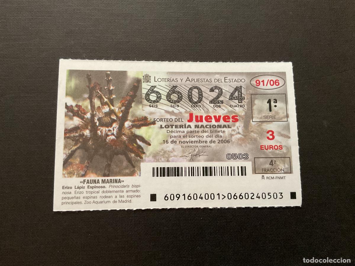 National Spanish Lottery: DECIMO LOTERIA JUEVES N&ordm; 66024 SORTEO 91 A&Ntilde;O 2006