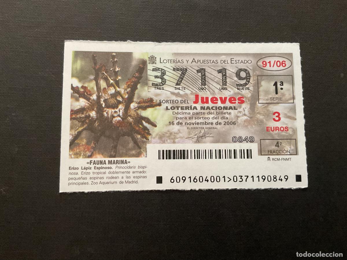 National Spanish Lottery: DECIMO LOTERIA JUEVES N&ordm; 37119 SORTEO 91 A&Ntilde;O 2006