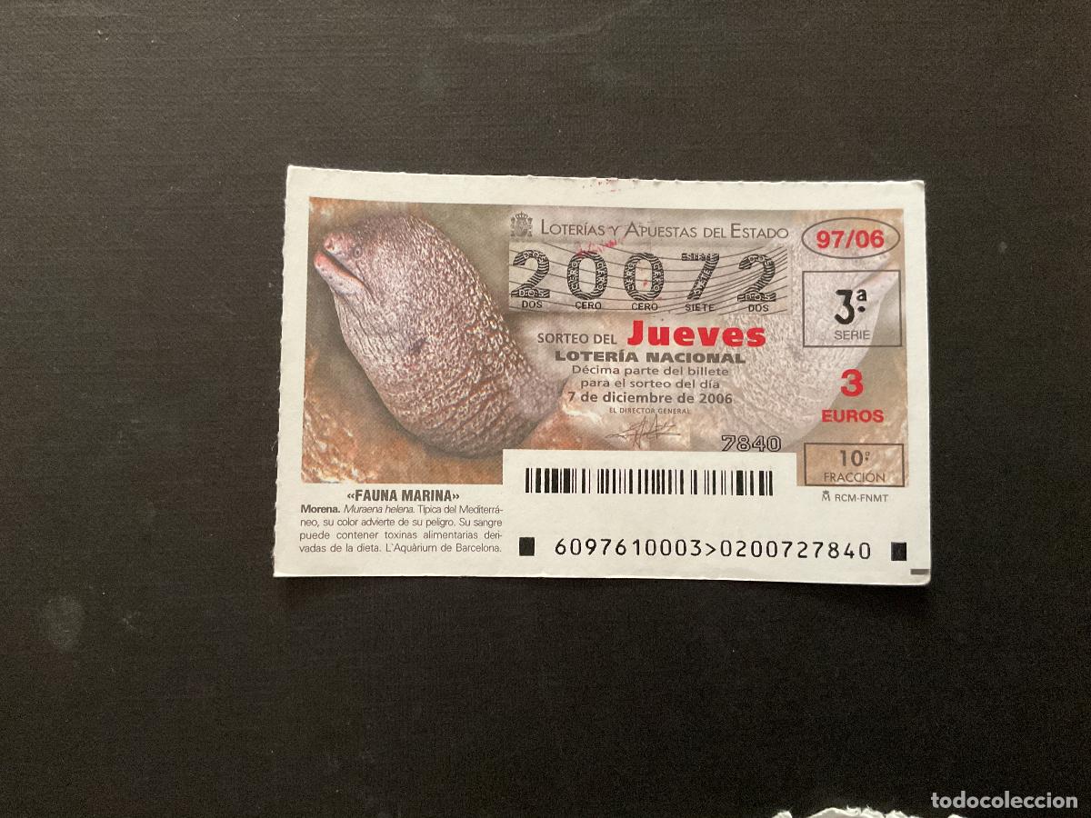 National Spanish Lottery: DECIMO LOTERIA JUEVES N&ordm; 20072 SORTEO 97 A&Ntilde;O 2006
