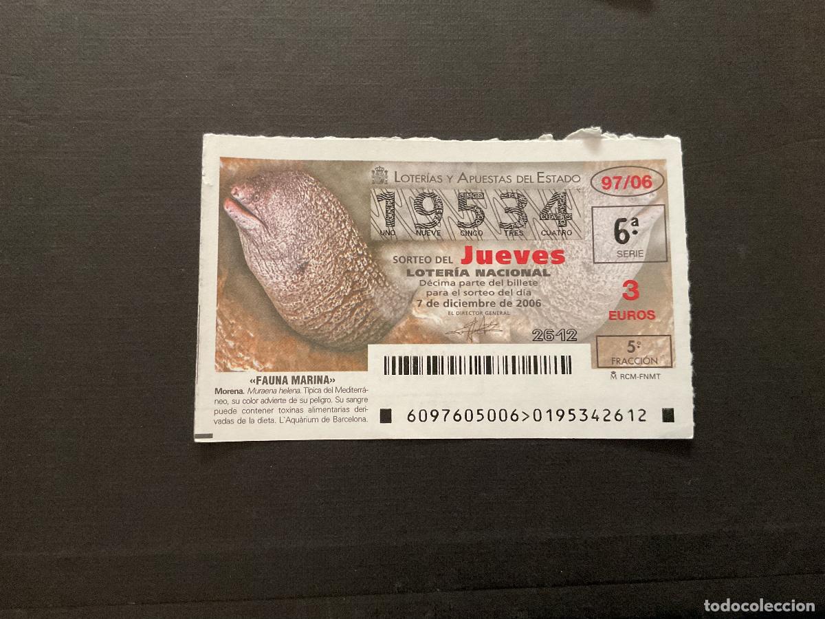 National Spanish Lottery: DECIMO LOTERIA JUEVES N&ordm; 19534 SORTEO 97 A&Ntilde;O 2006