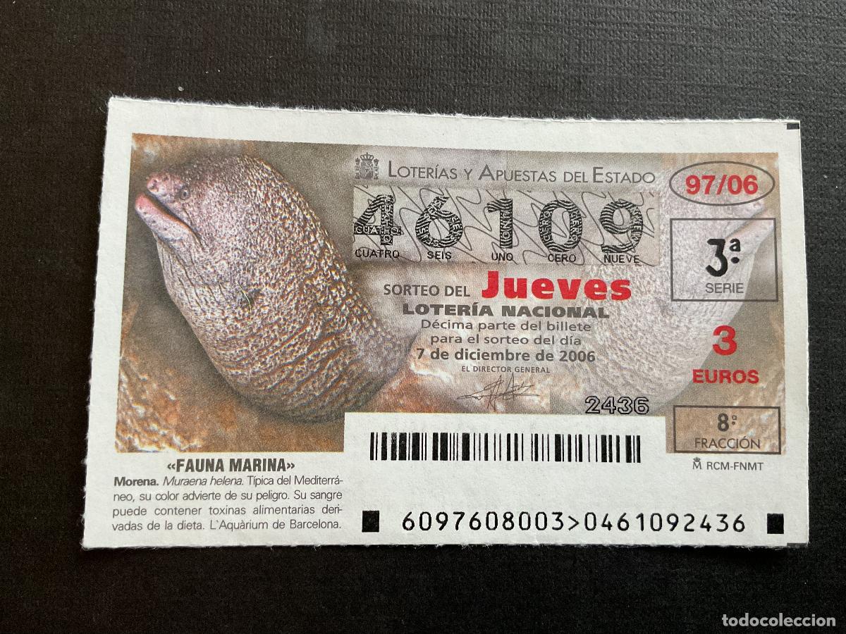 National Spanish Lottery: DECIMO LOTERIA JUEVES N&ordm; 46109 SORTEO 97 A&Ntilde;O 2006