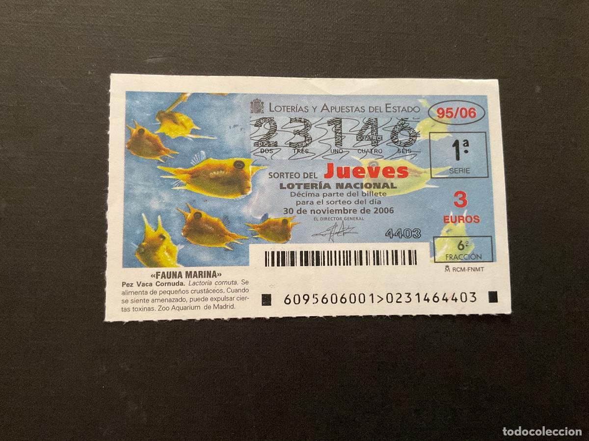 National Spanish Lottery: DECIMO LOTERIA JUEVES N&ordm; 23146 SORTEO 95 A&Ntilde;O 2006, CON DOBLEZ