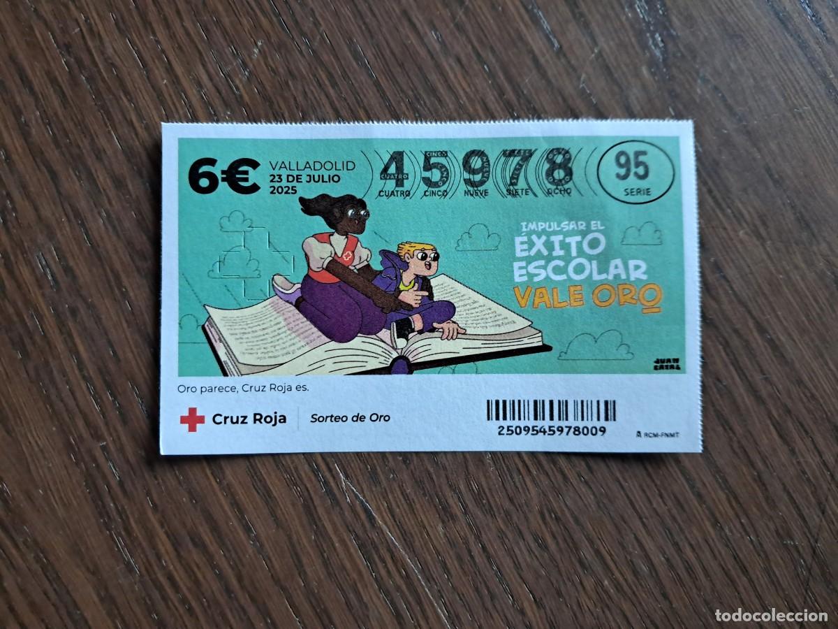 National Spanish Lottery: sorteo de oro cruz roja, 23-07-25, impulsar el &eacute;xito escolar, vale oro.