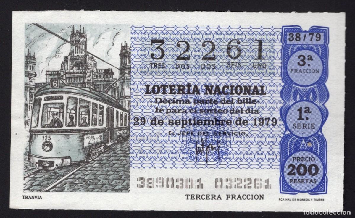 National Spanish Lottery: L. Nacional 29 Septiembre 1979. Tranv&iacute;a. N&ordm; 32261. Admon 51. Madrid. Desaparecida.