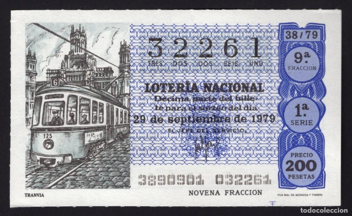 National Spanish Lottery: L. Nacional 29 Septiembre 1979. Tranv&iacute;a. N&ordm; 32261. Admon 51. Madrid. Desaparecida.