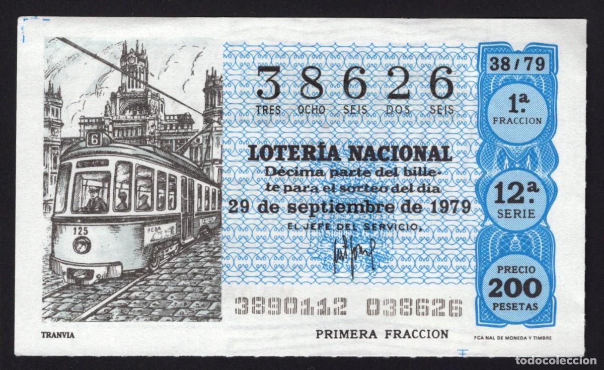 National Spanish Lottery: L. Nacional 29 Septiembre 1979. Tranv&iacute;a. N&ordm; 38626. Admon 12 Conchita. Madrid. Desaparecida.