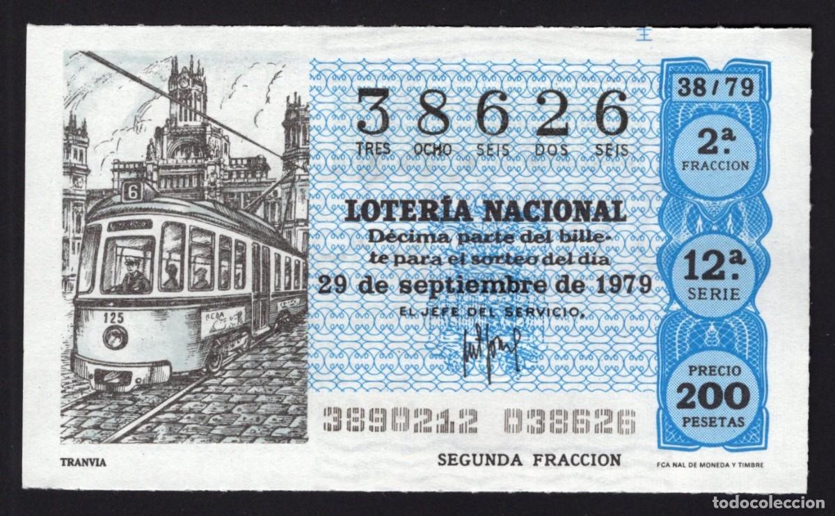 National Spanish Lottery: L. Nacional 29 Septiembre 1979. Tranv&iacute;a. N&ordm; 38626. Admon 12 Conchita. Madrid. Desaparecida.