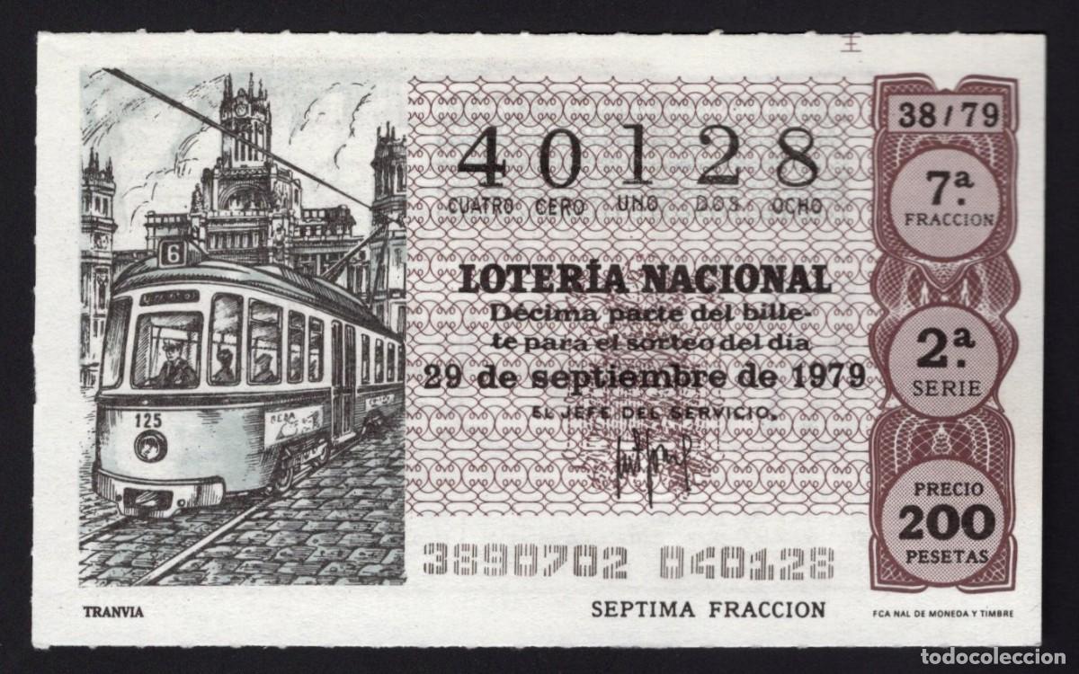 National Spanish Lottery: L. Nacional 29 Septiembre 1979. Tranv&iacute;a. N&ordm; 40128. Admon 92. Madrid.