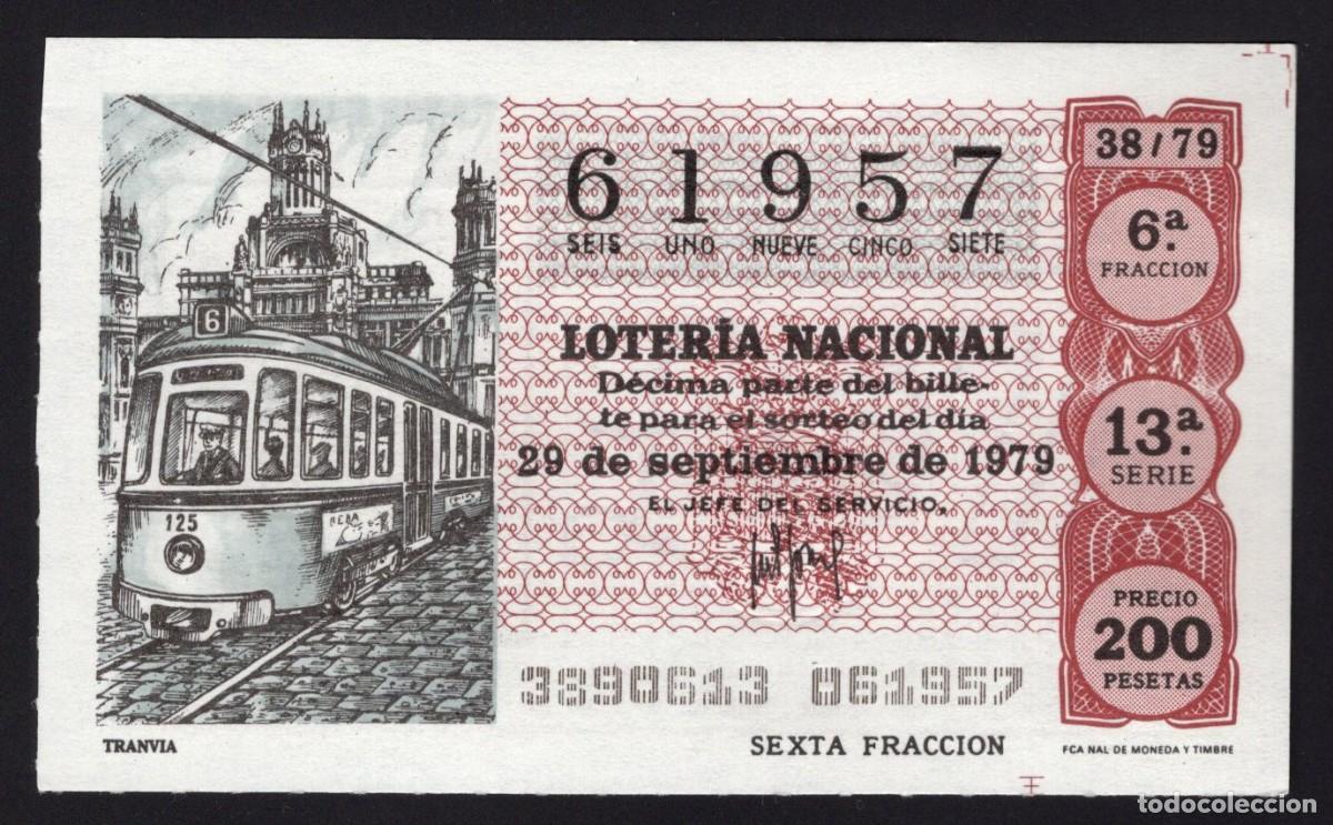 National Spanish Lottery: L. Nacional 29 Septiembre 1979. Tranv&iacute;a. N&ordm; 61957. Admon Sonsoles. &Aacute;vila. Desaparecida.