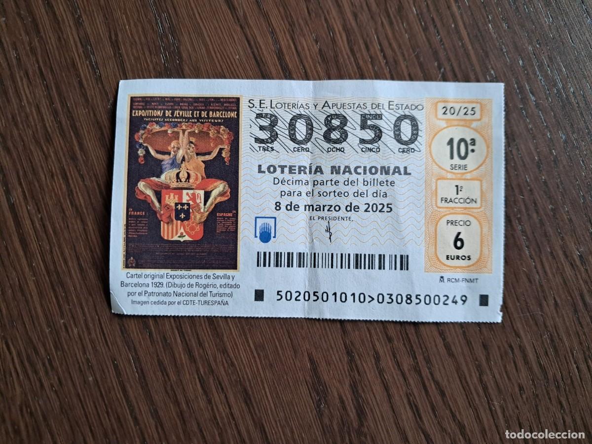 National Spanish Lottery: d&eacute;cimo loter&iacute;a nacional de d&iacute;a 08-03-25, cartel original exposici&oacute;n Sevilla y Barcelona 1929. 20/25