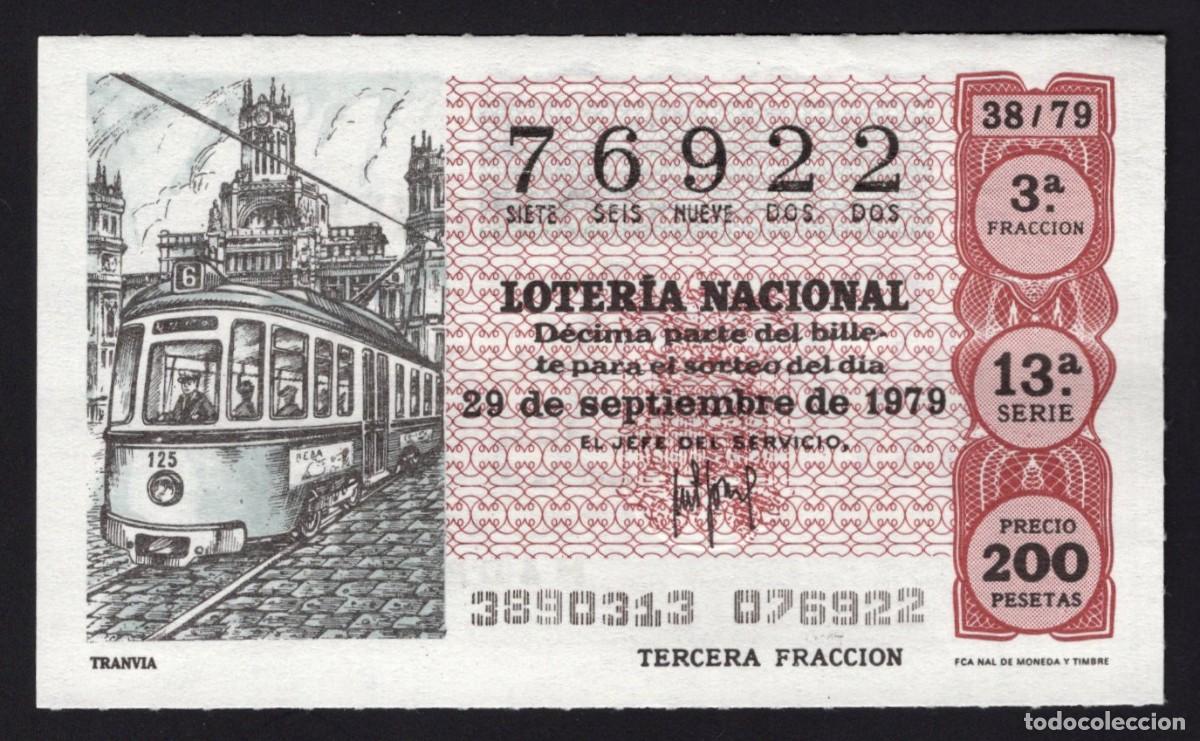 National Spanish Lottery: L. Nacional 29 Septiembre 1979. Tranv&iacute;a. N&ordm; 76922. Admon 12 Conchita. Madrid. Desaparecida.