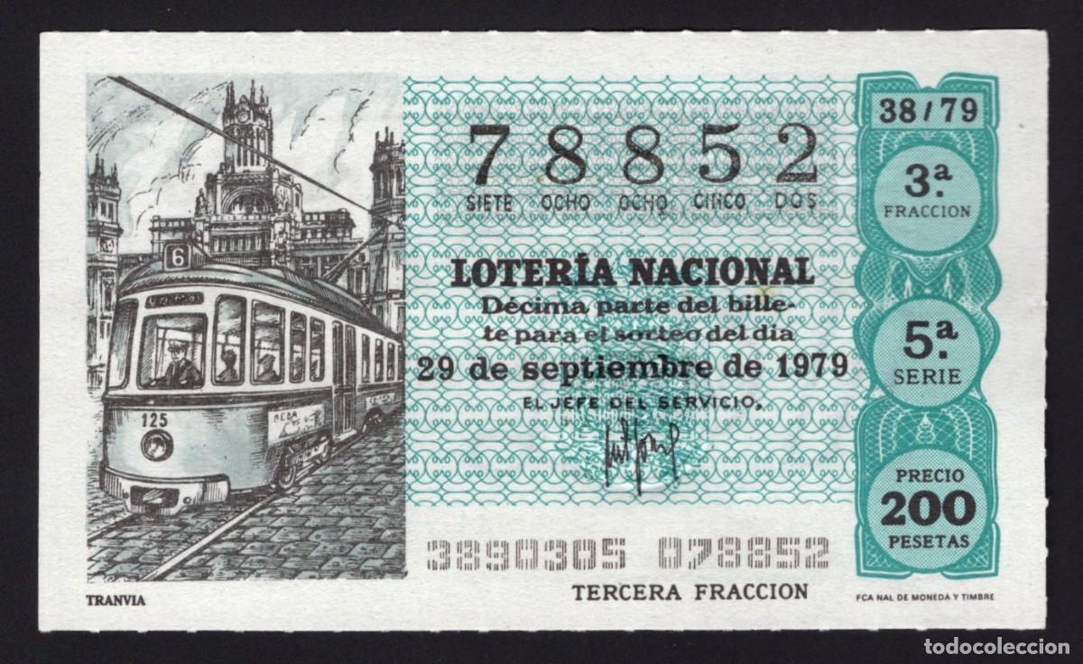 National Spanish Lottery: L. Nacional 29 Septiembre 1979. Tranv&iacute;a. N&ordm; 78852. Admon 56 Amparito. Madrid.