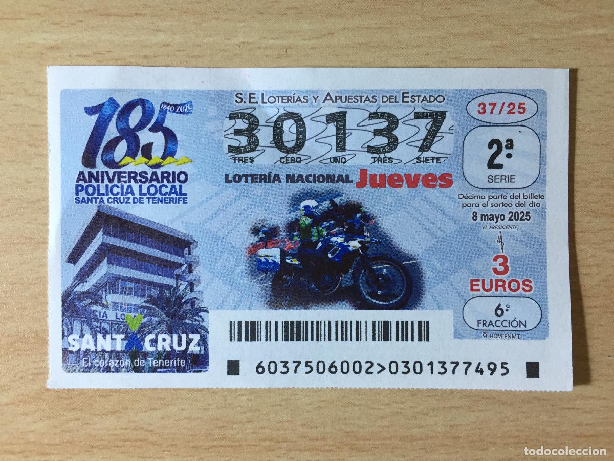 National Spanish Lottery: LOTERIA NACIONAL - 08-05-2025 - 30137 - 185 Aniversario Policia Local Tenerife