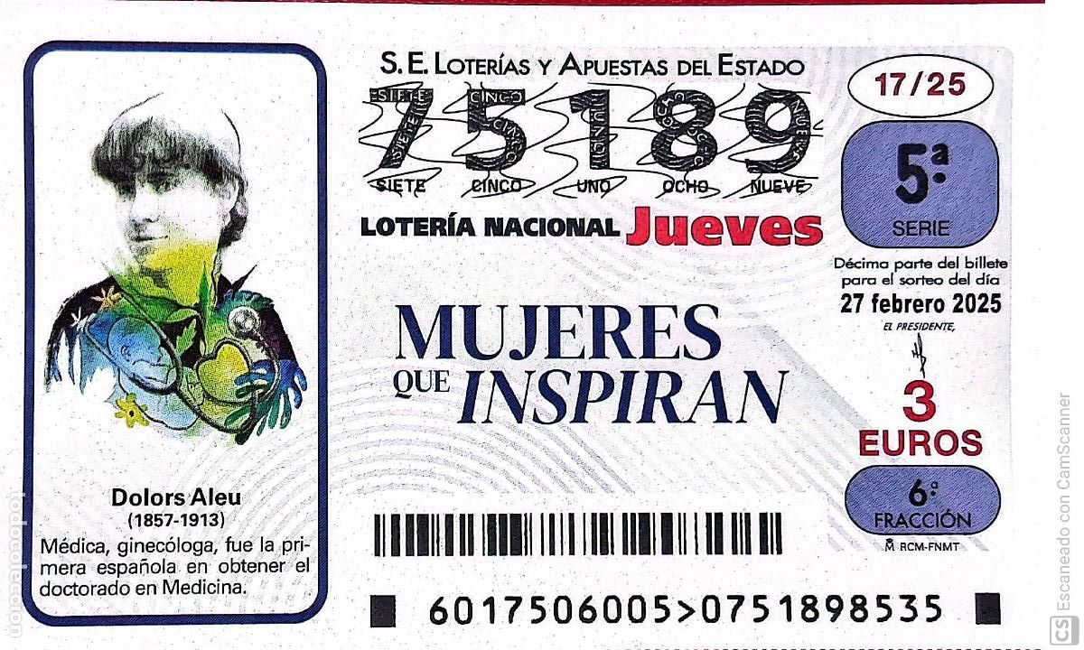 Lotaria Nacional: Espa&ntilde;a. Loter&iacute;a. 2025. Sorteo: 17 Mujeres que Inspiran: Dolors Aleu. Fecha: 27 febrero