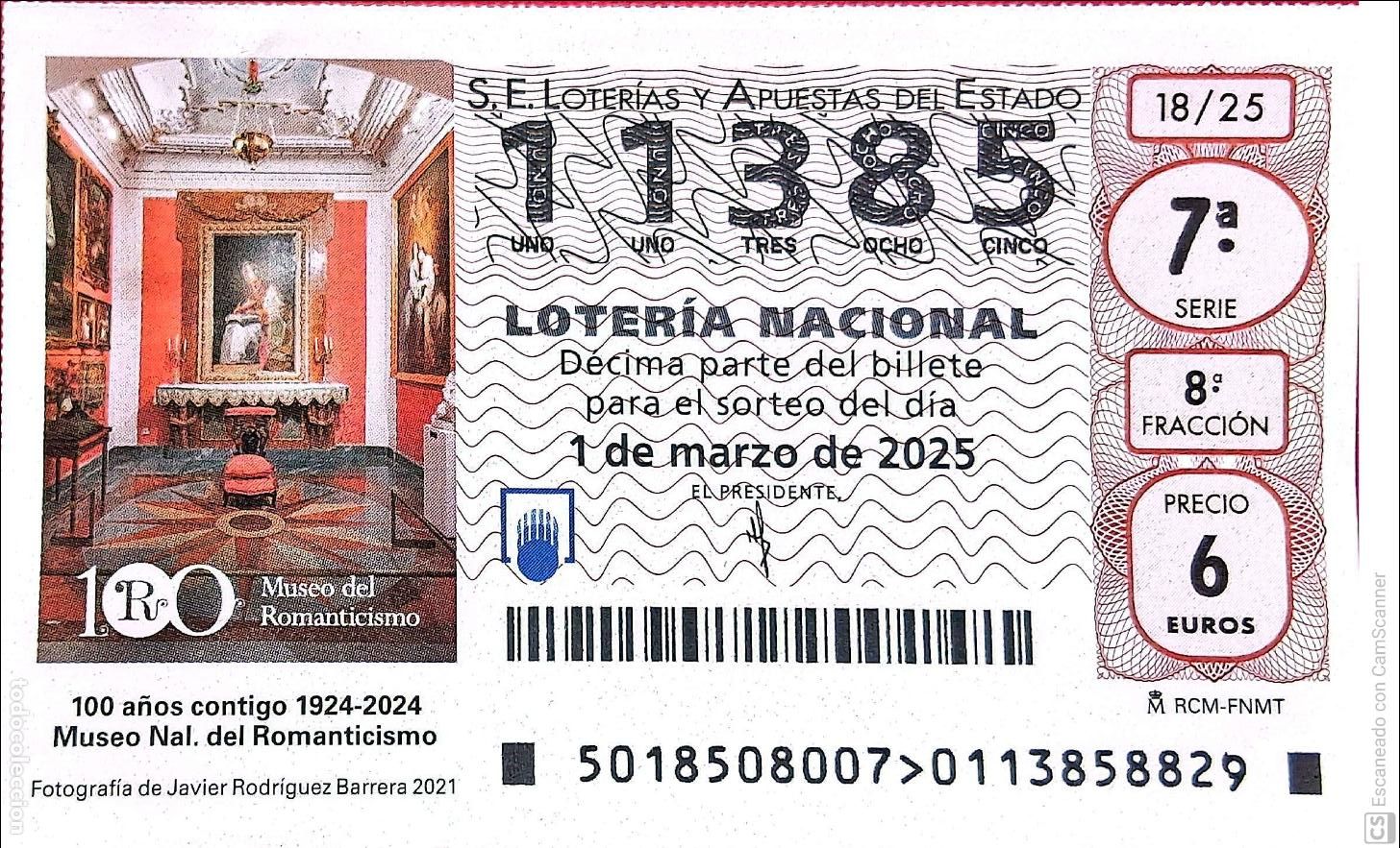 Lotaria Nacional: Espa&ntilde;a. Loter&iacute;a. 2025. Sorteo: 18 Museo Nal. del Romanticismo. 100 A&ntilde;os. Fecha: 1 marzo.