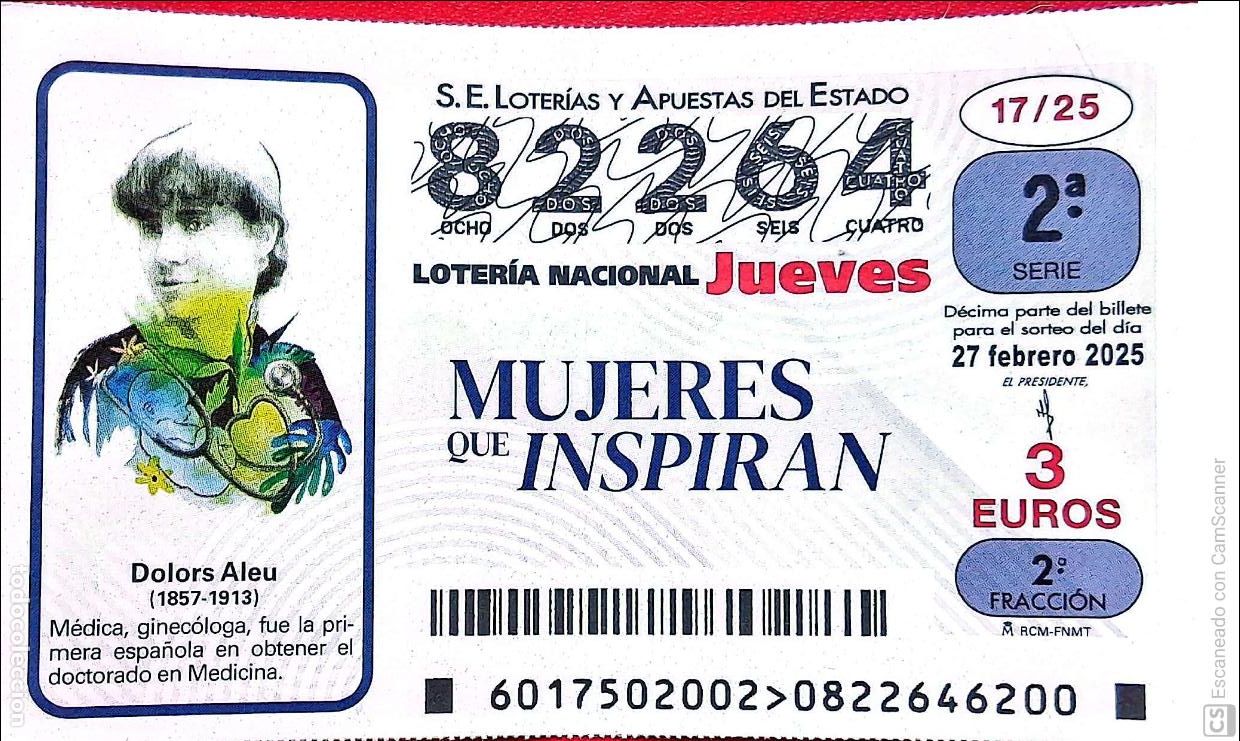 Nationale spanische Lotterie: Espa&ntilde;a. Loter&iacute;a. 2025. Sorteo: 17 Mujeres que Inspiran: Dolors Aleu. Fecha: 27 febrero