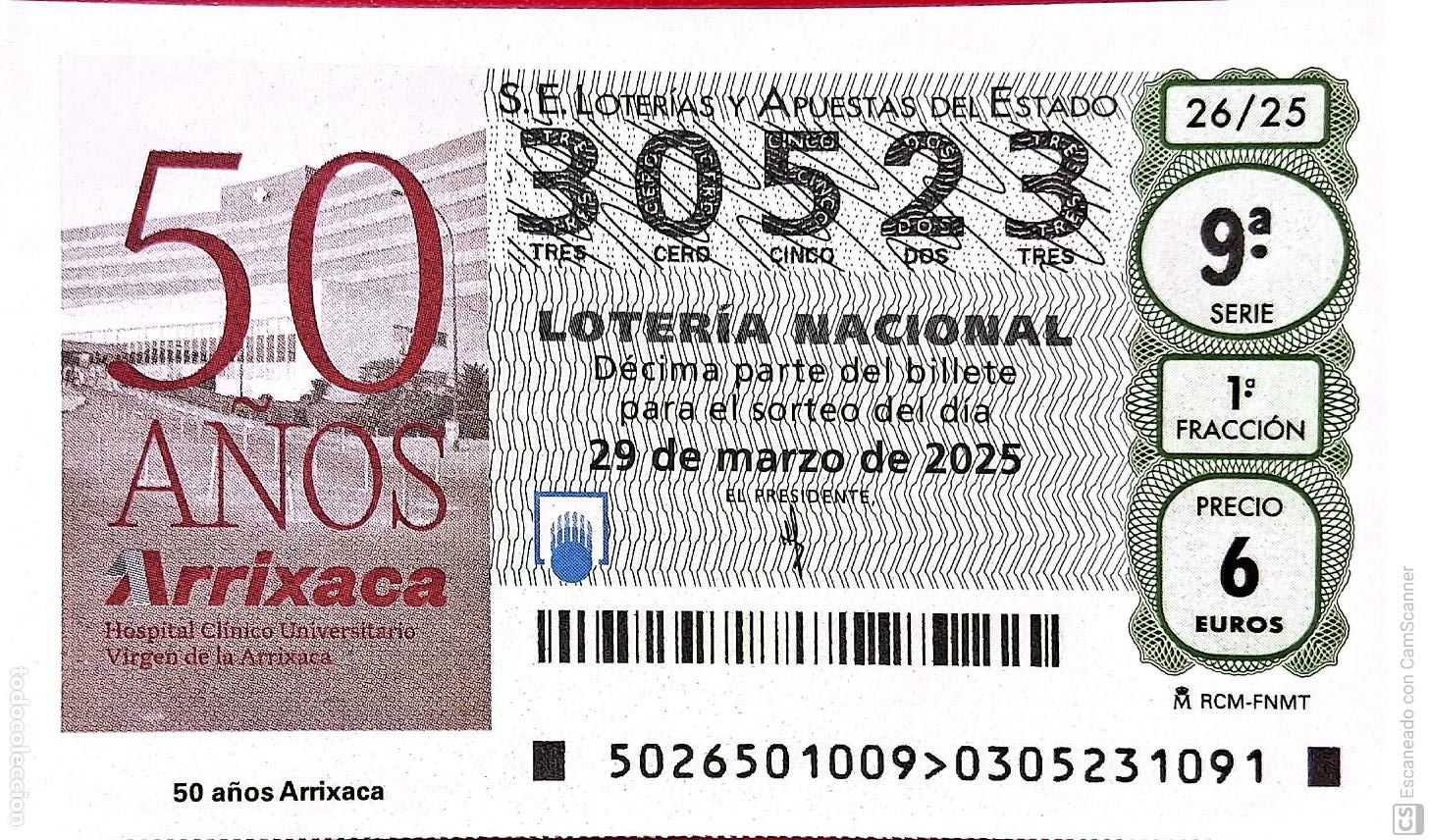 Nationale spanische Lotterie: Espa&ntilde;a. Loter&iacute;a. 2025. Sorteo: 26 50 A&ntilde;os de Arrixaca. Hospital Cl&iacute;nico Universitario. Fecha: 29 ma