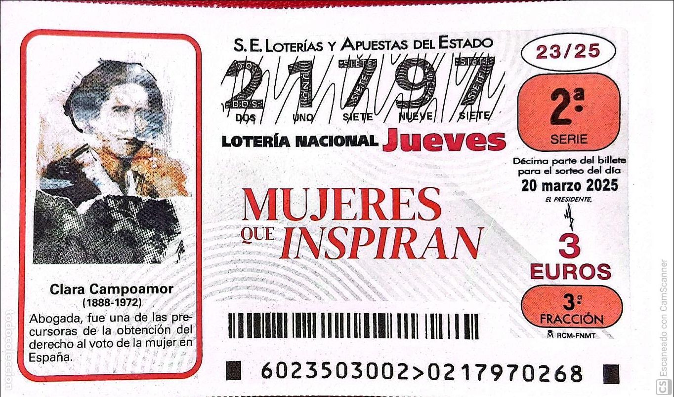 Nationale spanische Lotterie: Espa&ntilde;a. Loter&iacute;a. 2025. Sorteo: 23 Mujeres que Inspiran: Clara Campoamor. Fecha: 20 marzo.