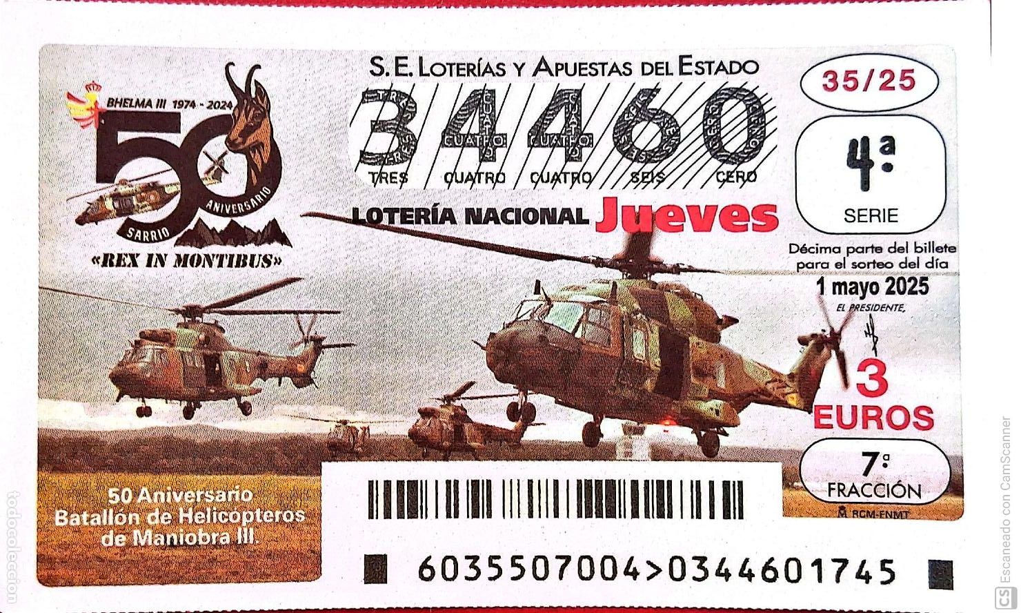 Nationale spanische Lotterie: Espa&ntilde;a. Loter&iacute;a. 2025. Sorteo: 35 50 Aniversario Batall&oacute;n de Helic&oacute;pteros de Maniobra III. Fecha: