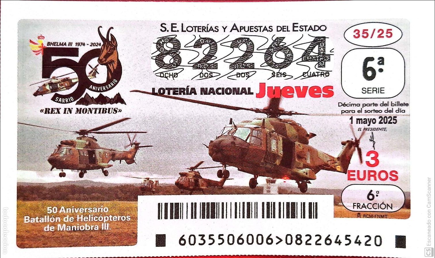 Nationale spanische Lotterie: Espa&ntilde;a. Loter&iacute;a. 2025. Sorteo: 35 50 Aniversario Batall&oacute;n de Helic&oacute;pteros de Maniobra III. Fecha: