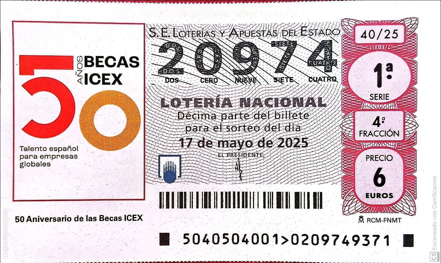 Nationale spanische Lotterie: Espa&ntilde;a. Loter&iacute;a. 2025. Sorteo: .40 Aniversario de las Becas ICEX Fecha: 17 mayo