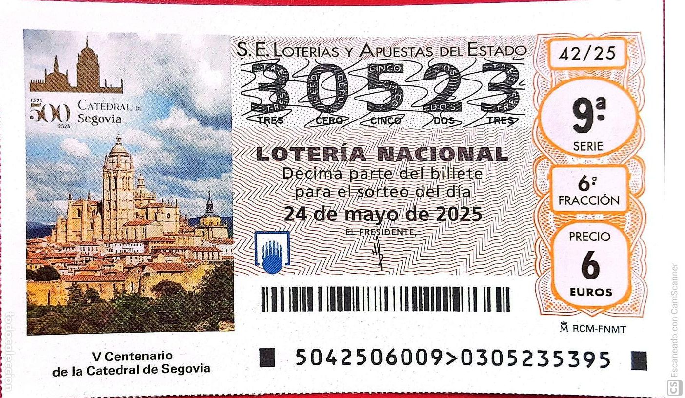 Nationale spanische Lotterie: Espa&ntilde;a. Loter&iacute;a. 2025. Sorteo: 42 Centenario de la Catedral de Segovia. Fecha: 24 mayo