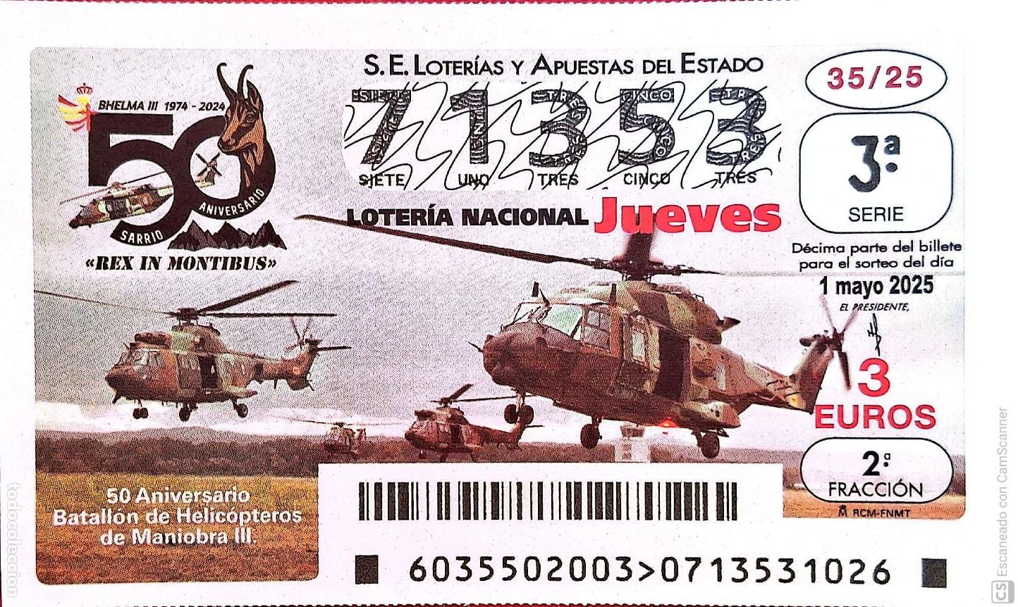 Nationale spanische Lotterie: Espa&ntilde;a. Loter&iacute;a. 2025. Sorteo: 35 50 Aniversario Batall&oacute;n de Helic&oacute;pteros de Maniobra III. Fecha: