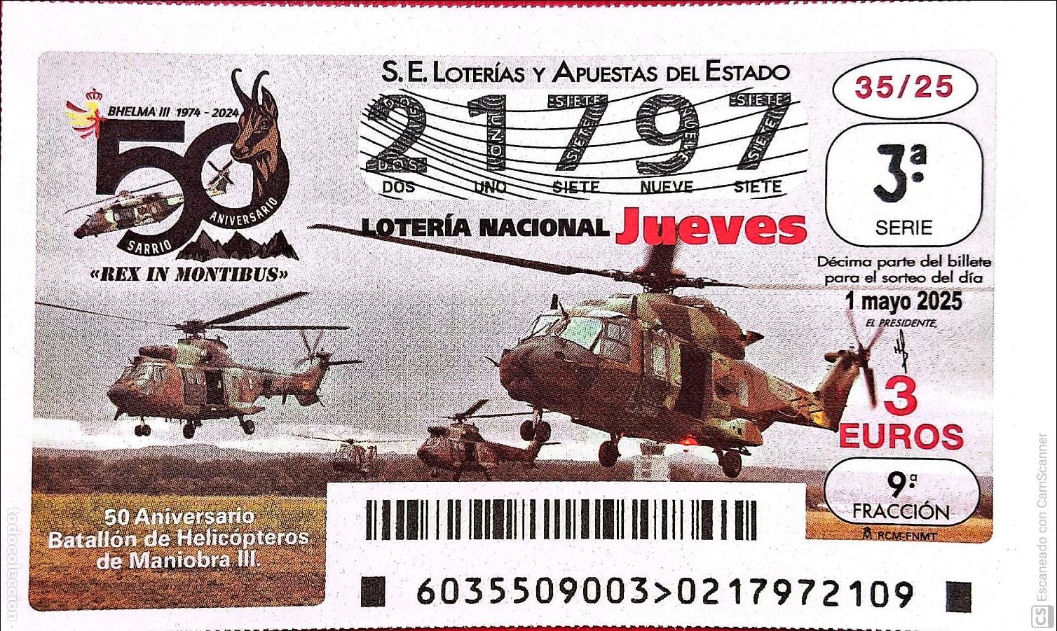 Nationale spanische Lotterie: Espa&ntilde;a. Loter&iacute;a. 2025. Sorteo: 35 50 Aniversario Batall&oacute;n de Helic&oacute;pteros de Maniobra III. Fecha: