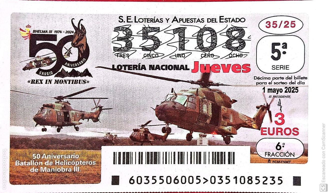 Nationale spanische Lotterie: Espa&ntilde;a. Loter&iacute;a. 2025. Sorteo: 35 50 Aniversario Batall&oacute;n de Helic&oacute;pteros de Maniobra III. Fecha:
