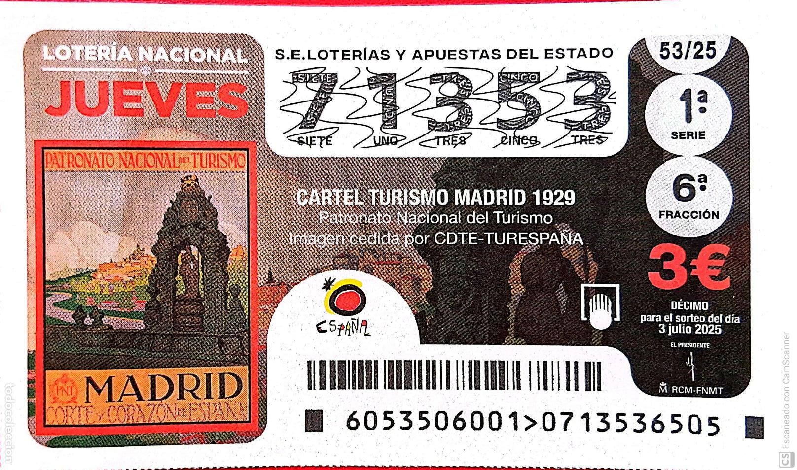 Nationale spanische Lotterie: Espa&ntilde;a. Loter&iacute;a. 2025. Sorteo: 53 Cartel Turismo Madrid 1929. Fecha: 26 junio