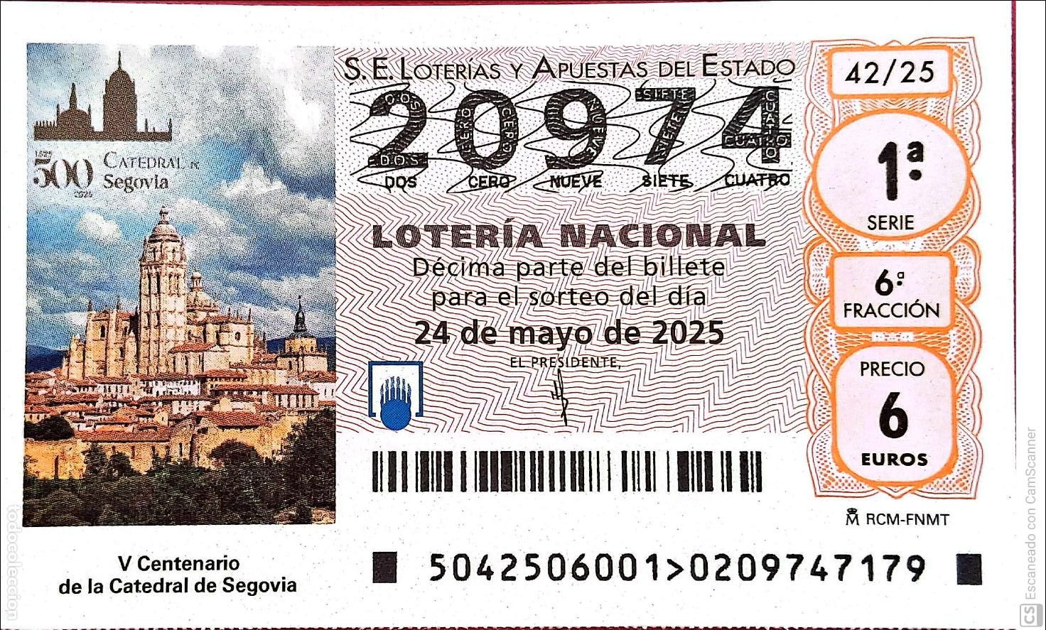 Nationale spanische Lotterie: Espa&ntilde;a. Loter&iacute;a. 2025. Sorteo: 42 Centenario de la Catedral de Segovia. Fecha: 24 mayo