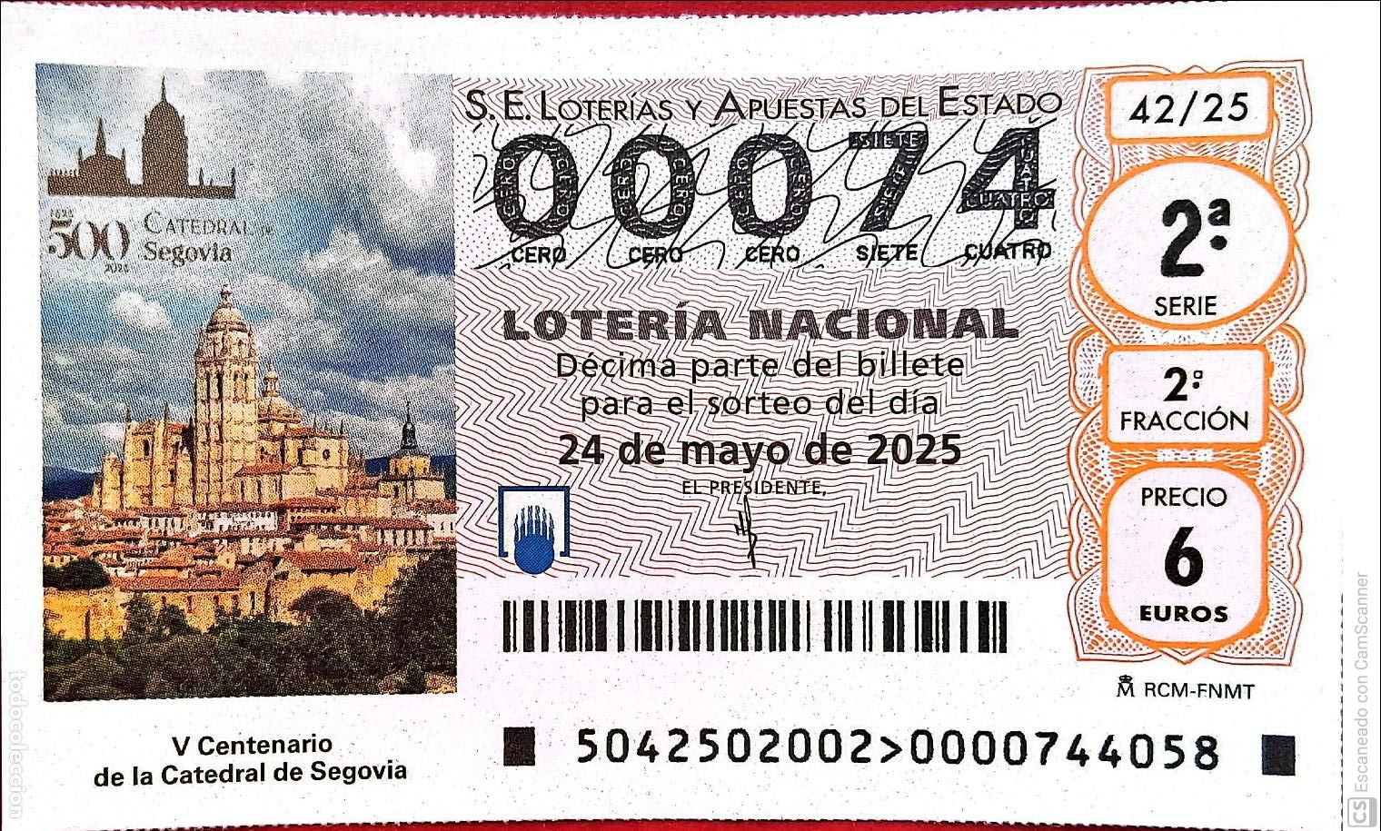 Nationale spanische Lotterie: Espa&ntilde;a. Loter&iacute;a. 2025. Sorteo: 42 Centenario de la Catedral de Segovia. Fecha: 24 mayo