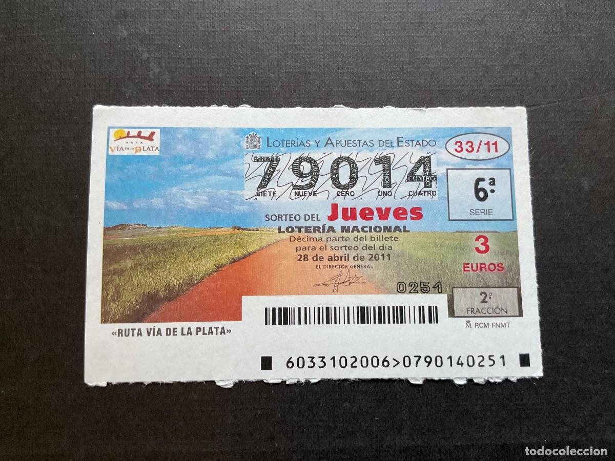 Nationale spanische Lotterie: DECIMO LOTERIA JUEVES N&ordm; 79014 SORTEO 33 A&Ntilde;O 2011
