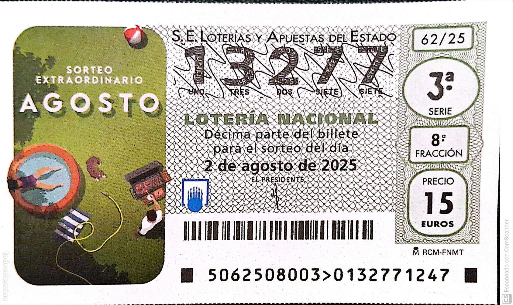 Nationale spanische Lotterie: Espa&ntilde;a. Loter&iacute;a. 2025. Sorteo: 62 Sorteo extraordinario Agosto. Fecha: 2 agosto