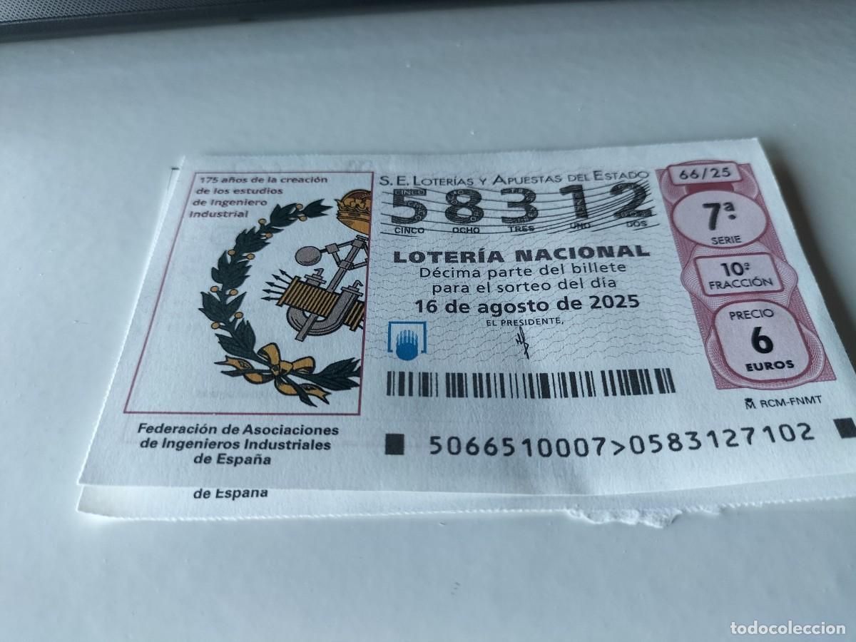 National Spanish Lottery: 1 DECIMO LOTERIA NACIONAL SABADO 16 AGOSTO 2025 66/25 INGENIEROS INDUSTRIALES ESPA&Ntilde;A ASOCIACION