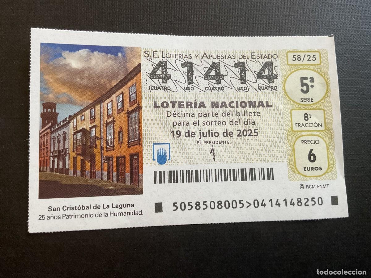 National Spanish Lottery: DECIMO LOTERIA SABADO N&ordm; 41414 SORTEO 58 A&Ntilde;O 2025. NUMERO CAPICUA